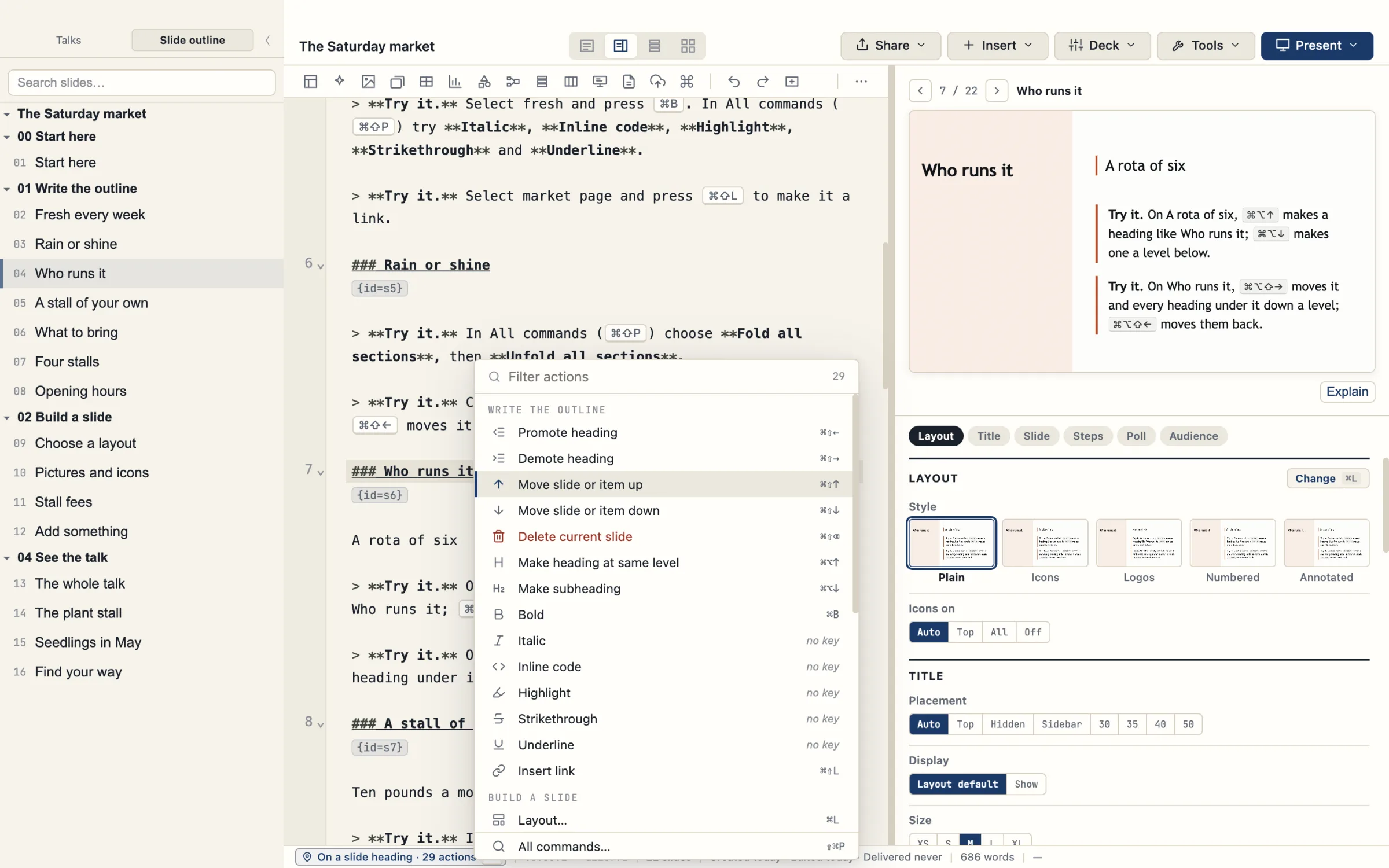 The example talk The Saturday market with the caret on a slide heading and the command palette open on the actions that apply there; the status bar chip at the bottom left reads On a slide heading, 29 actions.