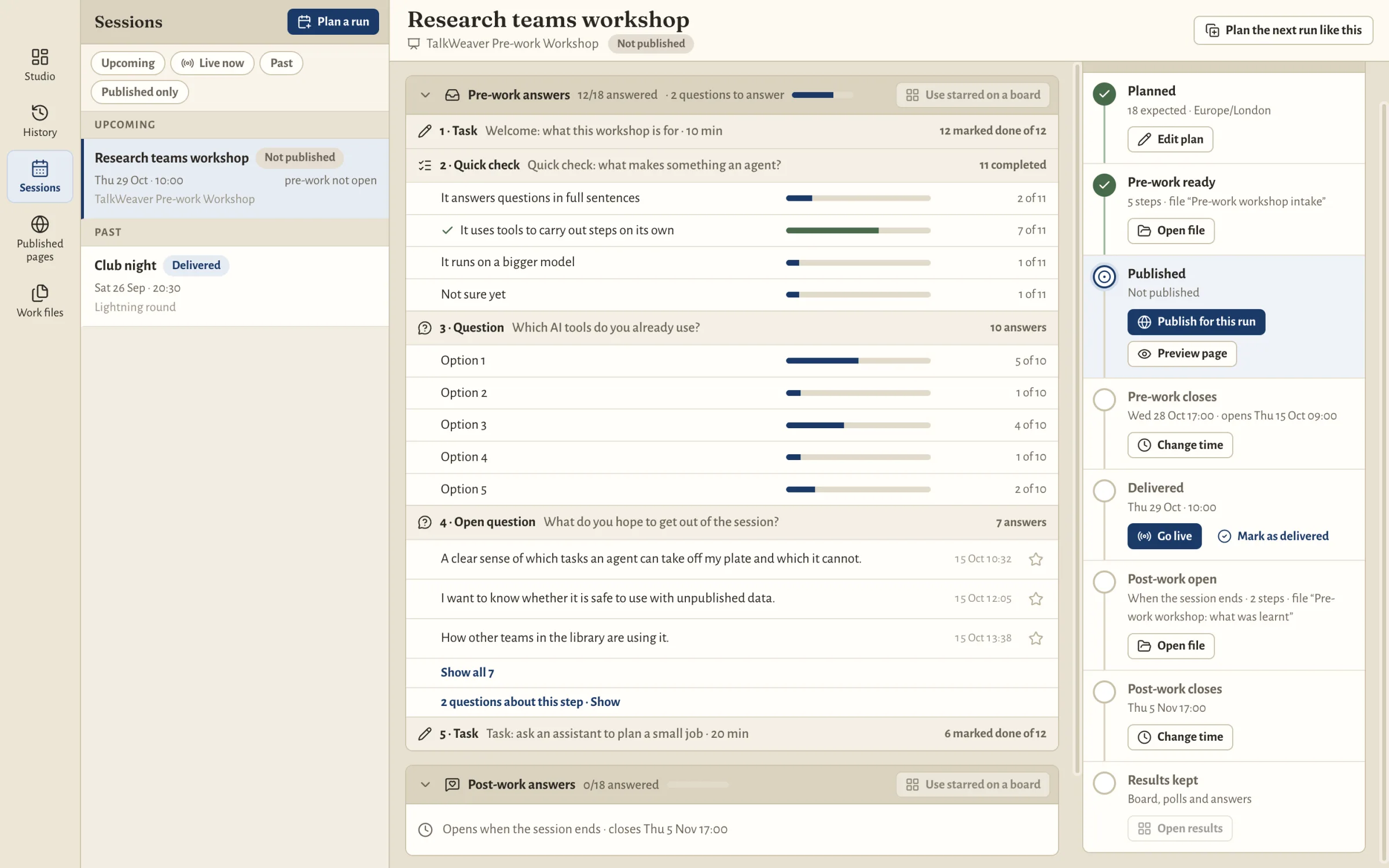 A Run page in Sessions for an invented workshop, with 12 of 18 pre-work answers on the left, including quick-check bars and invented answers, and the Run checklist from Planned to Results kept on the right.