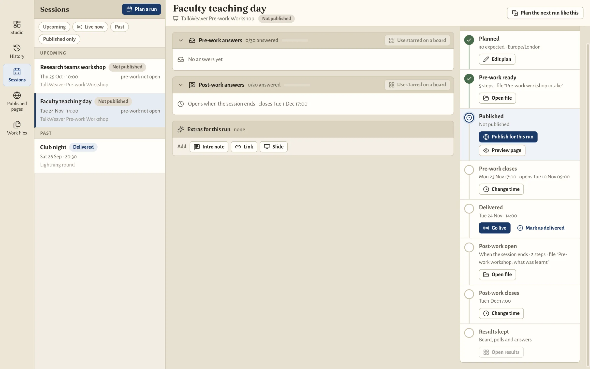 The Sessions list with two invented upcoming Runs and one past Run, the Upcoming, Live now, Past and Published only filters, and one Run’s page open beside it.